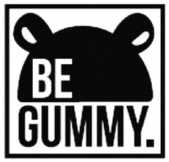 BE GUMMY