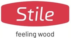 Stile feeling wood