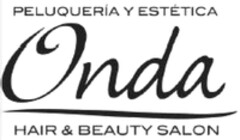 PELUQUERÍA Y ESTÉTICA Onda HAIR & BEAUTY SALON