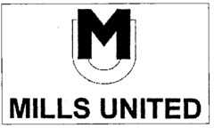 M MILLS UNITED