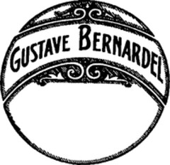 GUSTAVE BERNARDEL