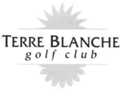 TERRE BLANCHE golf club