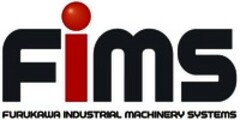 fims FURUKAWA INDUSTRIAL MACHINERY SYSTEMS