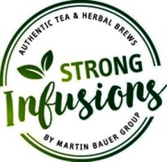 AUTHENTIC TEA & HERBAL BREWS STRONG Infusions BY MARTIN BAUER GROUP