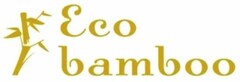 Eco bamboo