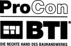ProCon BTI DIE RECHTE HAND DES BAUHANDWERKS