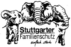 Stuttgarter Familienschutz einfach stark