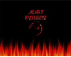 JUST POWER
