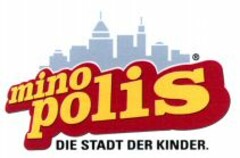 minopolis DIE STADT DER KINDER.