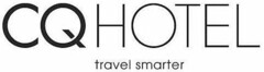 CQ HOTEL travel smarter