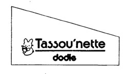 Tassou'nette dodie