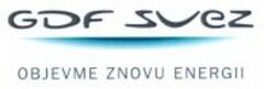 GDF SUEZ OBJEVME ZNOVU ENERGII