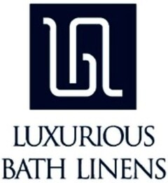 LUXURIOUS BATH LINENS