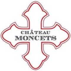 CHÂTEAU MONCETS