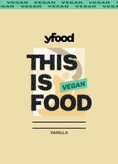 yfood THIS IS FOOD – VANILLA