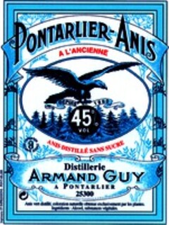 PONTARLIER-ANIS A L'ANCIENNE Distillerie ARMAND GUY