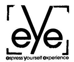 eYe espress yourself experience