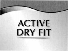 ACTIVE DRY FIT