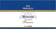 FRATELLI QUALITA GARANTITA Moscato SEMISWEET Bianco