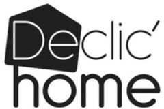 Declic' home