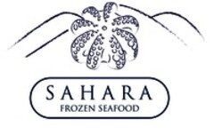 SAHARA FROZEN SEAFOOD