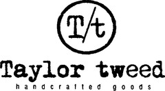 T/t Taylor tweed handcrafted goods