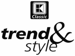 K Classic trend & style