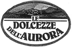 LE DOLCEZZE DELL'AURORA