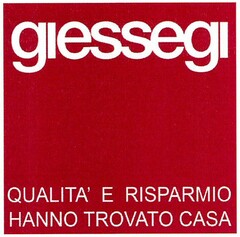 giessegi QUALITA' E RISPARMIO HANNO TROVATO CASA