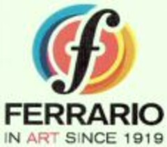 f FERRARIO IN ART SINCE 1919