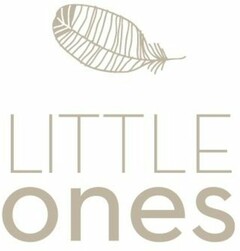 LITTLE ones