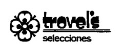 trovel's selecciones