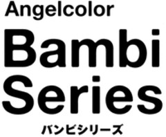 Angelcolor Bambi Series
