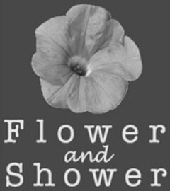 Flower and Shower