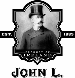 JOHN L. EST. 1889 PRODUCT OF IRELAND