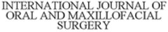 INTERNATIONAL JOURNAL OF ORAL AND MAXILLOFACIAL SURGERY