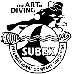 THE ART OF DIVING SUBEX INTERNATIONAL COMPANY SINCE 1965