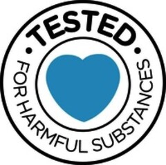 TESTED FOR HARMFUL SUBSTANCES