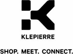 K KLEPIERRE SHOP. MEET. CONNECT.