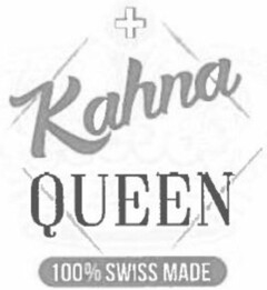 Kahna QUEEN 100% SWISS MADE