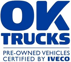OK TRUCKS PRE-OWNED VEHICLES CERTIFIED BY IVECO