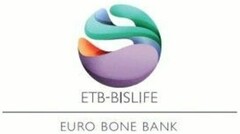 ETB-BISLIFE EURO BONE BANK