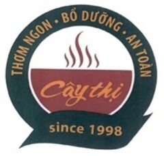 Câythị since 1998 THƠM NGON BÔ DƯỠNG AN TOÀN