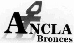 ANCLA Bronces