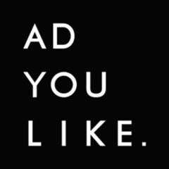 AD YOU LIKE.