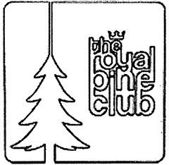 the royal pine club