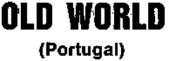 OLD WORLD (Portugal)