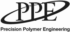 PPE Precision Polymer Engineering