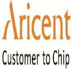 Aricent Customer to Chip