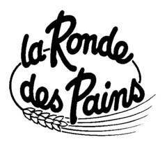 la Ronde des Pains